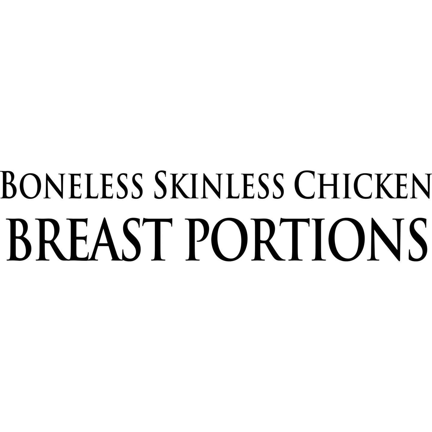 Tyson Trimmed & Ready All Natural Boneless Skinless Chicken Breast Portions, 1.3 - 1.7 lb Tray