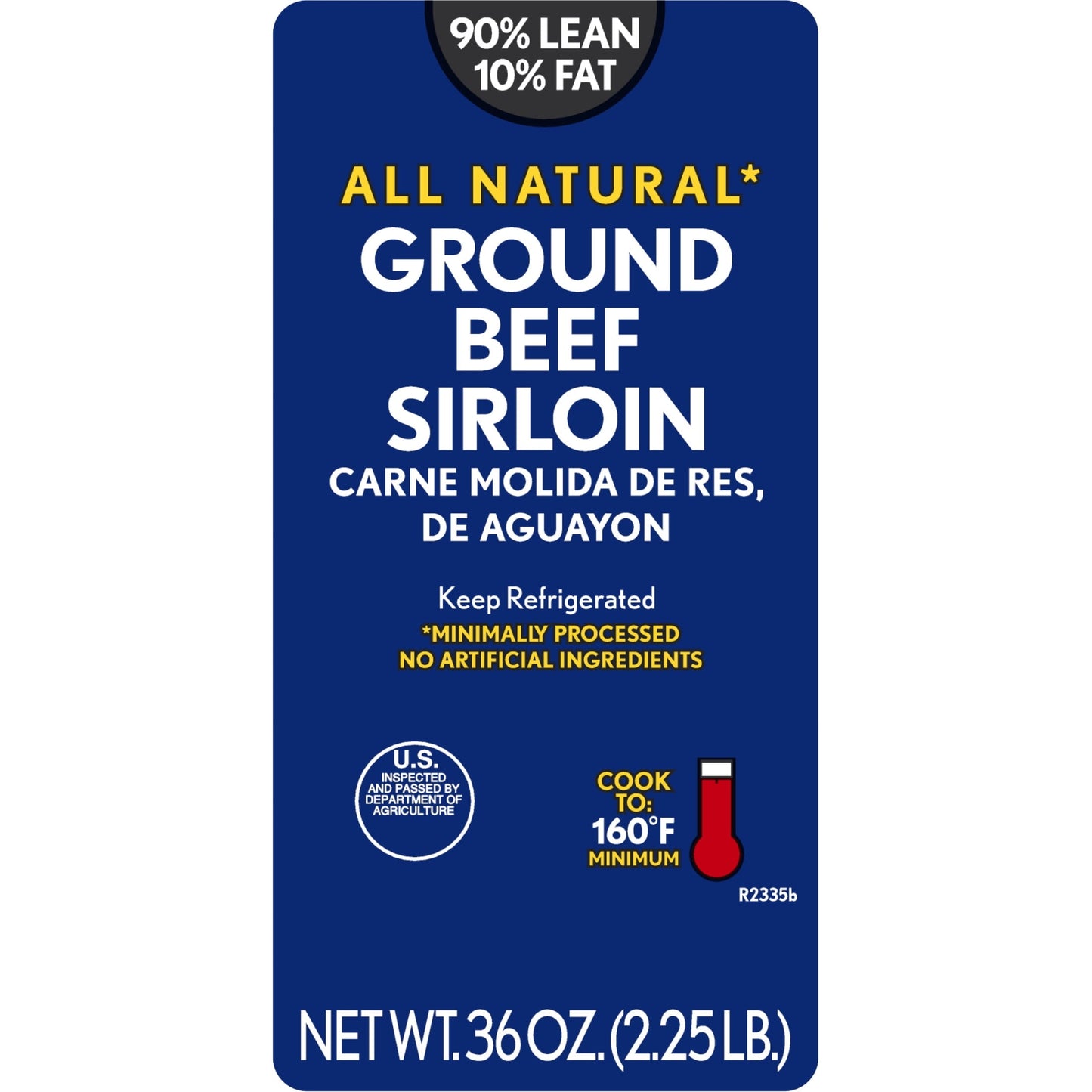 All Natural* 90% Lean/10% Fat Ground Beef Sirloin, 2.25 lb Tray