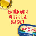 Land O Lakes® Butter with Olive Oil and Sea Salt, 7 oz Tub